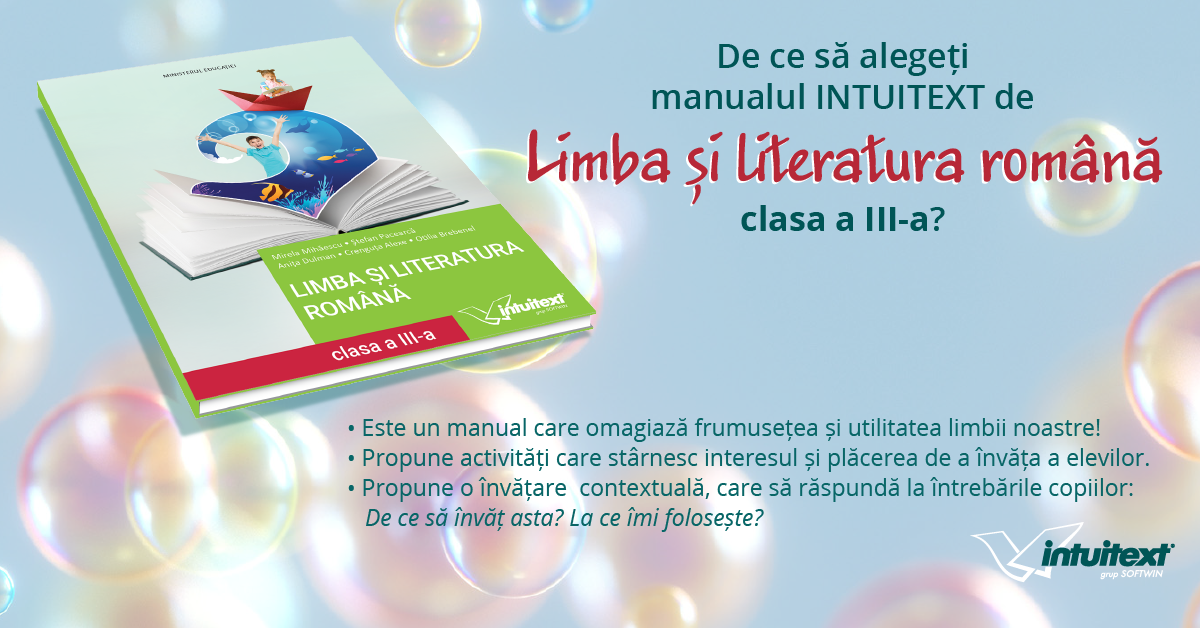 Editura INTUITEXT vă prezintă noul manual pentru LIMBA și ...