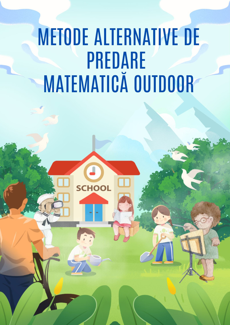 METODE ALTERNATIVE DE PREDARE - MATEMATICĂ OUTDOOR